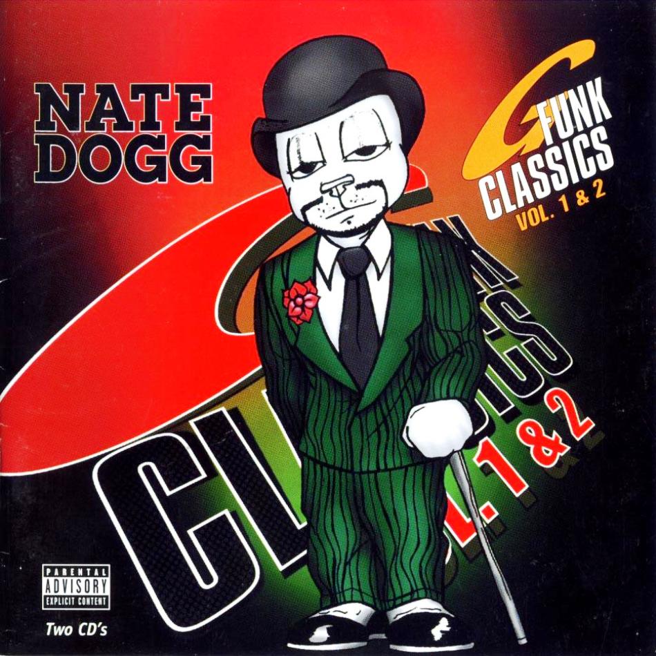 Nate Dogg – G-Funk Classics, Vol. 1 & 2