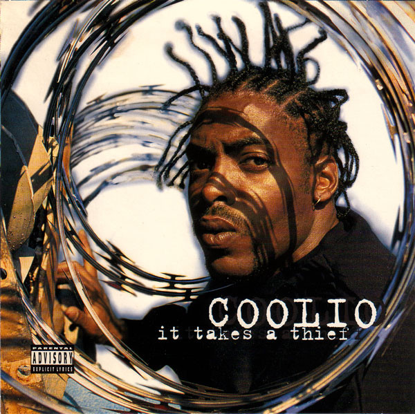 Coolio – It Takes a Thief
