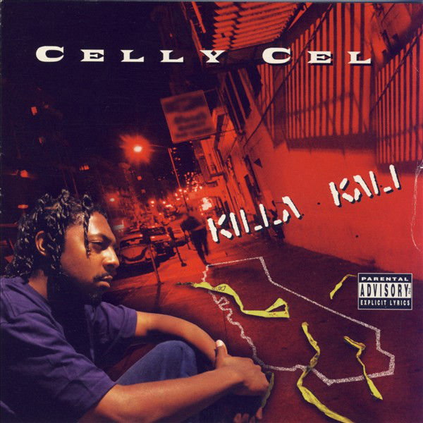 Celly Cel – Killa Kali