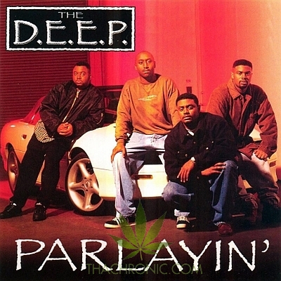 The D.E.E.P.  – Parlayin’