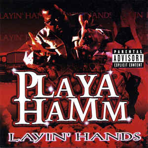 Playa Hamm – Layin’ Hands