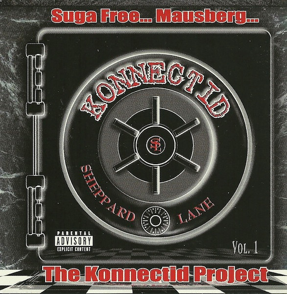 Suga Free & Mausberg ‎– The Konnectid Project Vol. 1