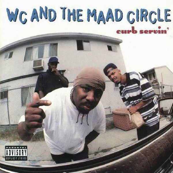 WC and the Maad Circle – Curb Servin’