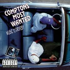 Compton’s Most Wanted – Music to Driveby