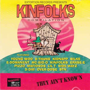 Kinfolks Compilation – They Ain’t Know’n