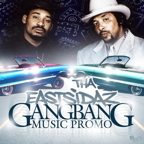 Tha Eastsidaz – Gang Bang Music
