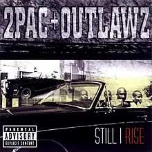 2Pac & Outlawz – Still I Rise
