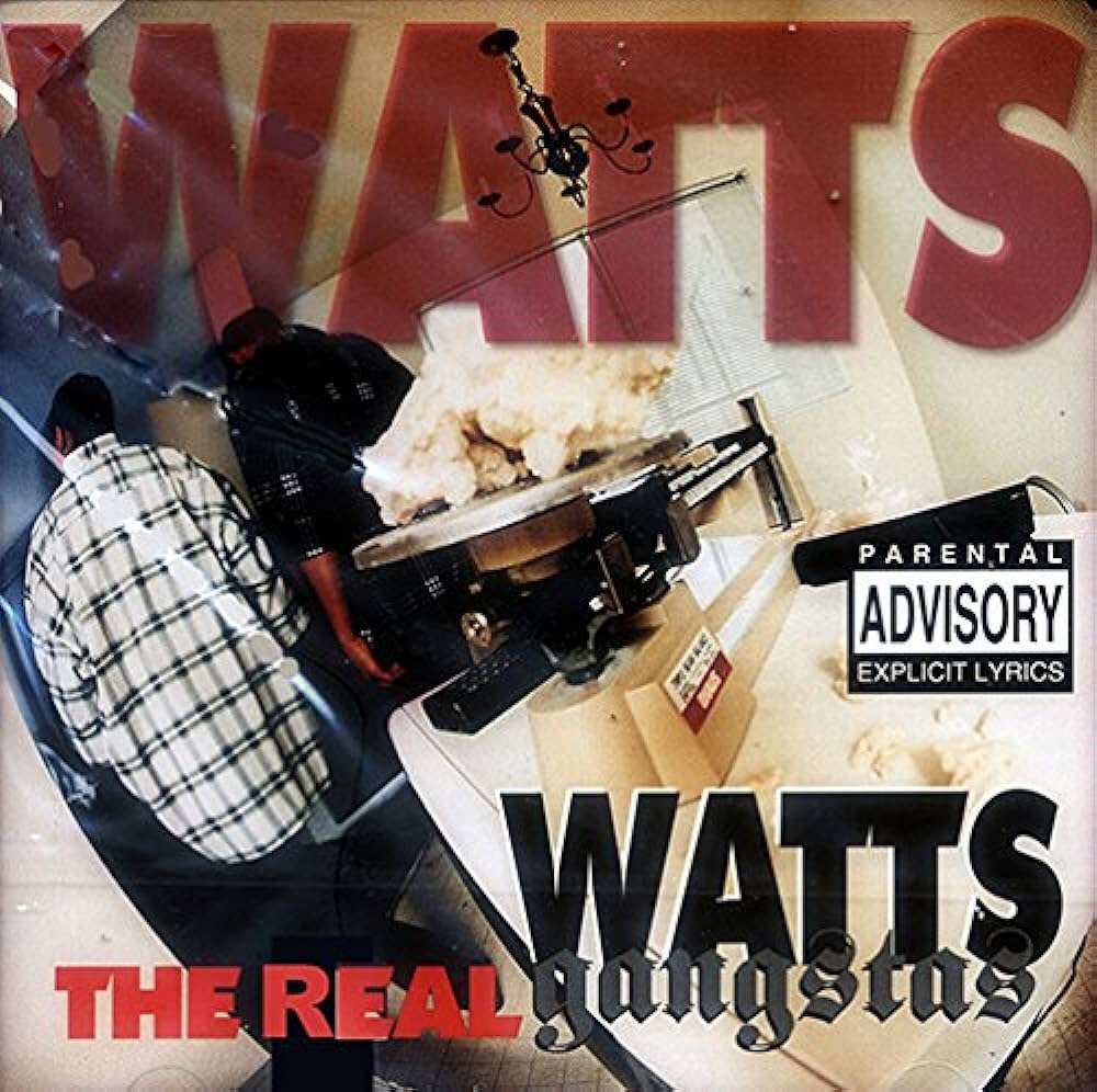 Watts Gangstas – The Real