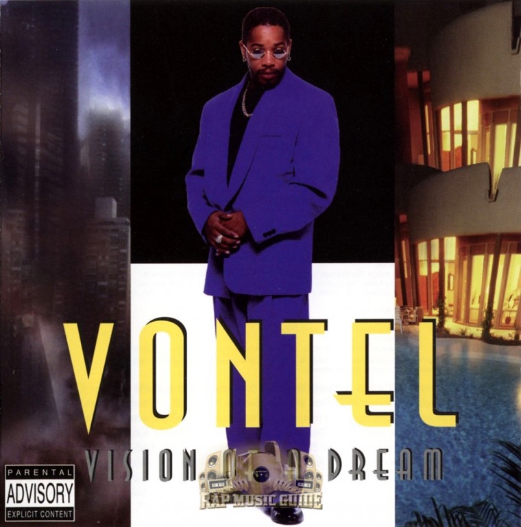 Vontel – Vision Of A Dream
