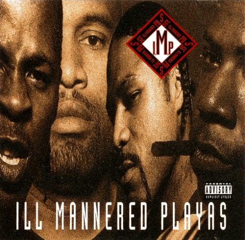 I.M.P. – Ill Mannered Playas