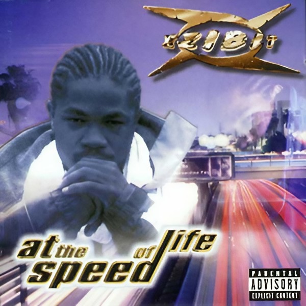 Xzibit – At the Speed of Life